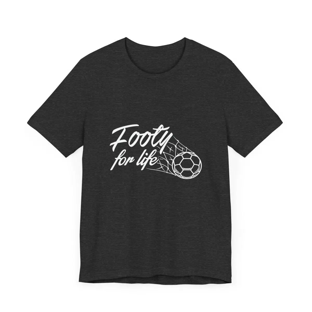 "Footy For Life" Jersey Short Sleeve Tee - T-Shirt by Futbol Kingdom