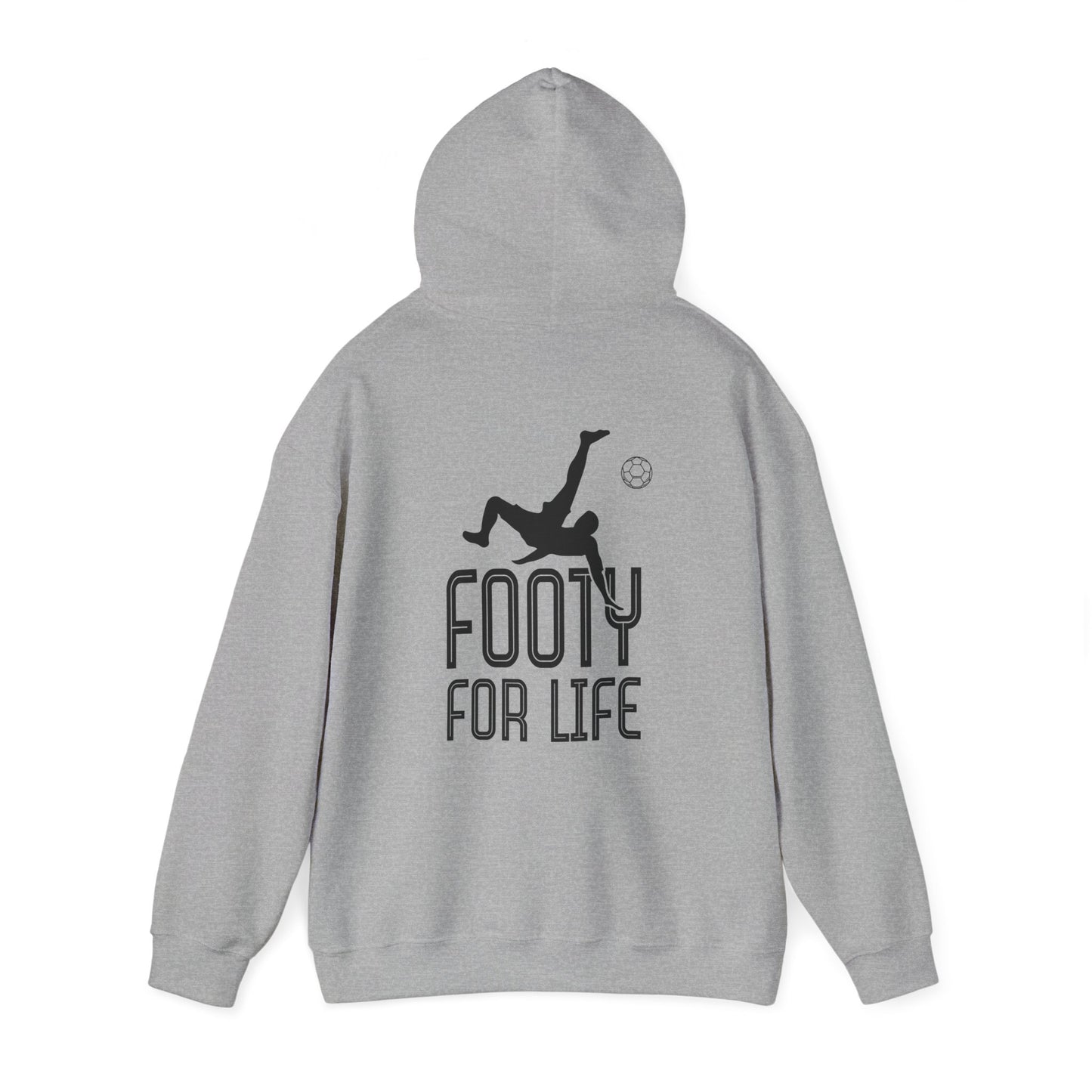 "Footy For Life" Hoodie, Hooded Sweatshirt