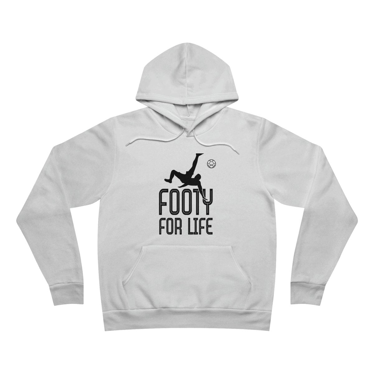 Men's "Footy For Life" Sponge Fleece Pullover Hoodie - Futbolkingdom